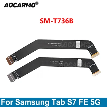 Aocarmo за Samsung Galaxy Tab S7 FE 5G T736B, Жак за LCD дисплей, Основна платка, Гъвкав кабел, резервни Части за ремонт на