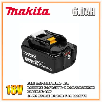 Makita Original 18V 6000MAH 6.0 AH Акумулаторна батерия Електроинструменти LED Литийионная Подмяна на LXT BL1860B BL1860 BL1850