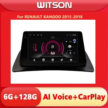 Автомобилна радиосистема WITSON Android 12 за RENAULT KANGOO 2015-2018 Carplay Auto Стерео WiFi GPS IPS екран Автомобилен мултимедиен