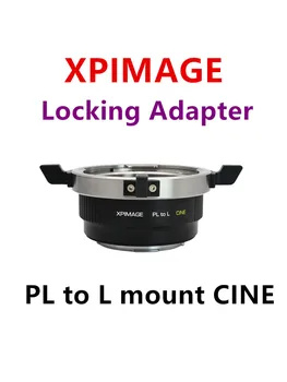 Адаптер XPimage за кинообъектива ARRI PL към Пълен беззеркальной камера Leica SL с затваряне на PL-L, Panasonic S5 S1H S1R SIGMA fp