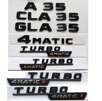 Блестящ Гланц Черни Букви Икони В Багажника на Емблемата на Mercedes Benz W177 A35 CLA35 GLA35 GLB35 AMG TURBO 4MATIC