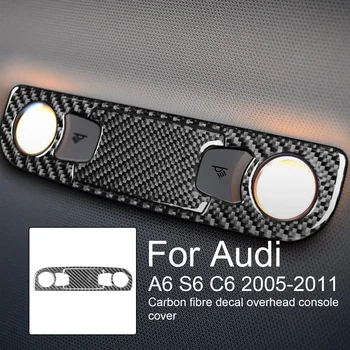 За Audi A6 S6 C6 2005-201 носи етикет за услугата лампа за четене, стикер на конзолата, етикети върху вътрешната капак от въглеродни влакна, аксесоари за автомобил