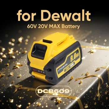 Истински Батерия 18V 20V 60V 9.0 Ah За Dewalt DCB200 DCB609 DCB205 DCB206 DCB209 DCB182 20V 6.0 Ah Взаимозаменяеми Батерия Електроинструменти
